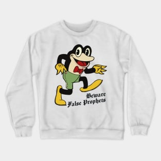 Beware False Prophets Crewneck Sweatshirt